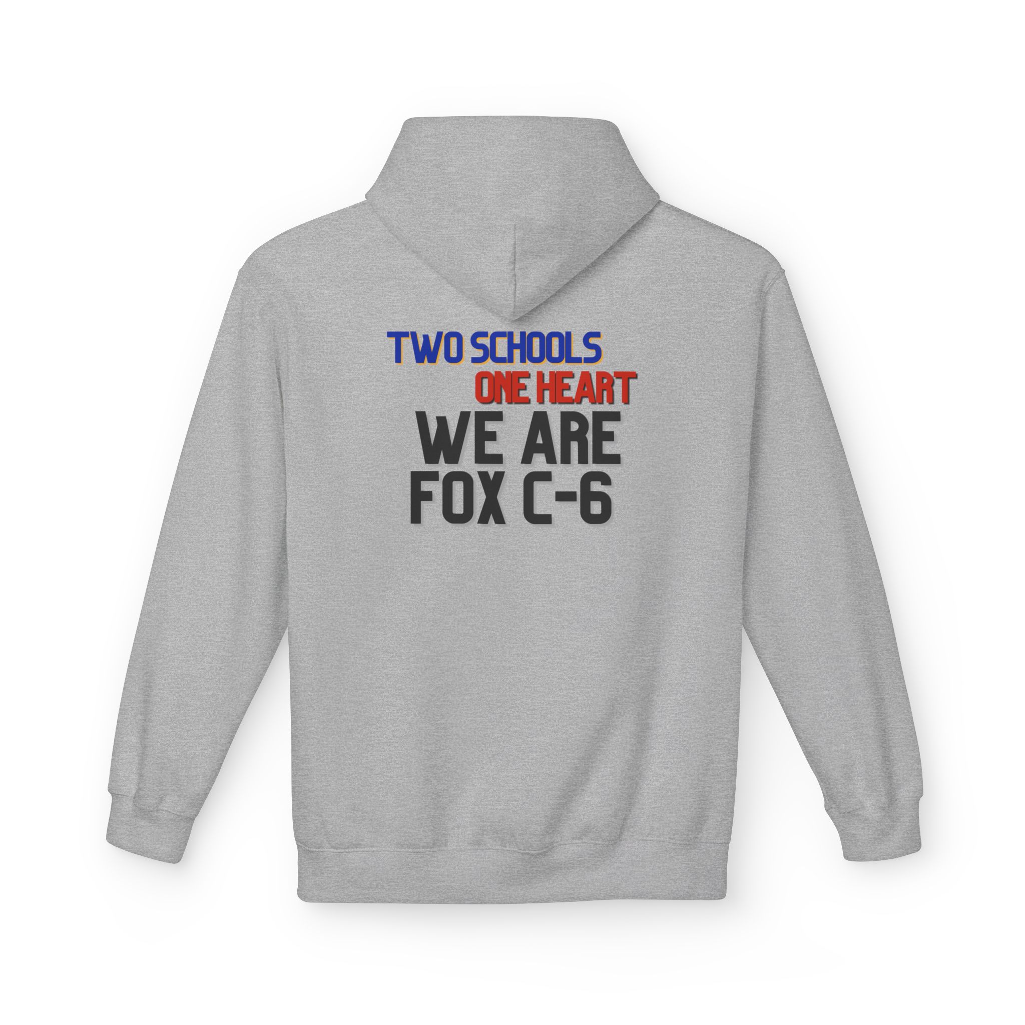Two Schools, One Heart, We Are Fox C-6 Adult Hoodie - Image 10
